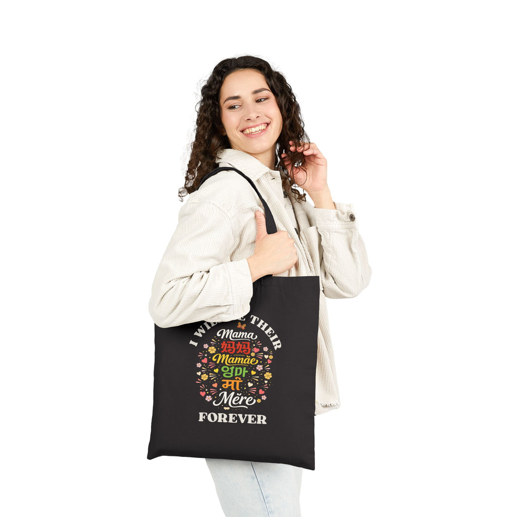"I Will Be Their Mama Forever" Canvas Tote Bag