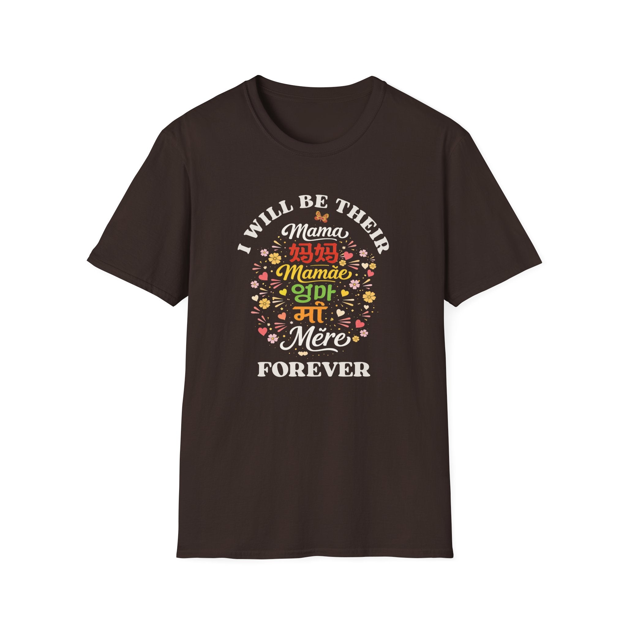 "I Will Be Their Mama Forever" Tee