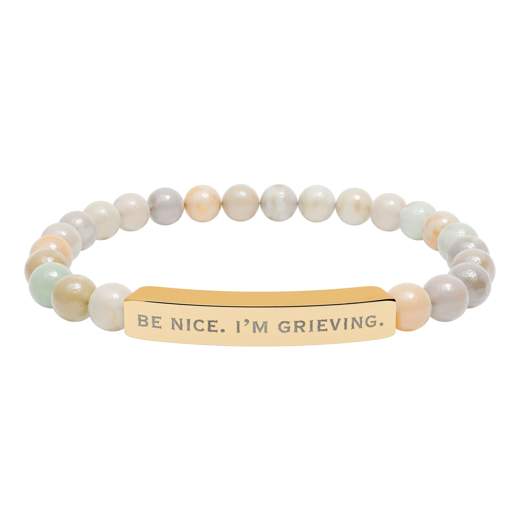 "Be Nice. I'm Grieving." Natural Stone Engraved Stretch Bar Bracelet