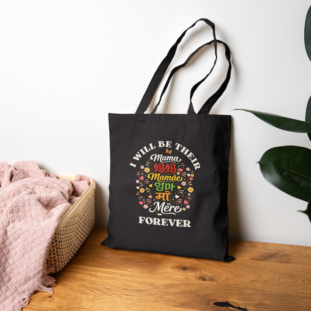 "I Will Be Their Mama Forever" Canvas Tote Bag