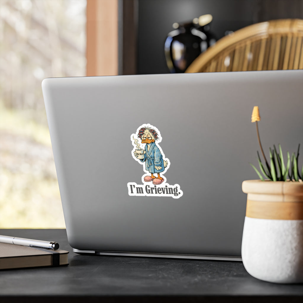 Be Nice. I'm Grieving. Stickers