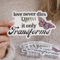 Love Never Dies Sticker – Butterfly Memorial Sticker for Loss & Remembrance – Grief Gift – Sympathy Gift – Waterproof Vinyl Decal