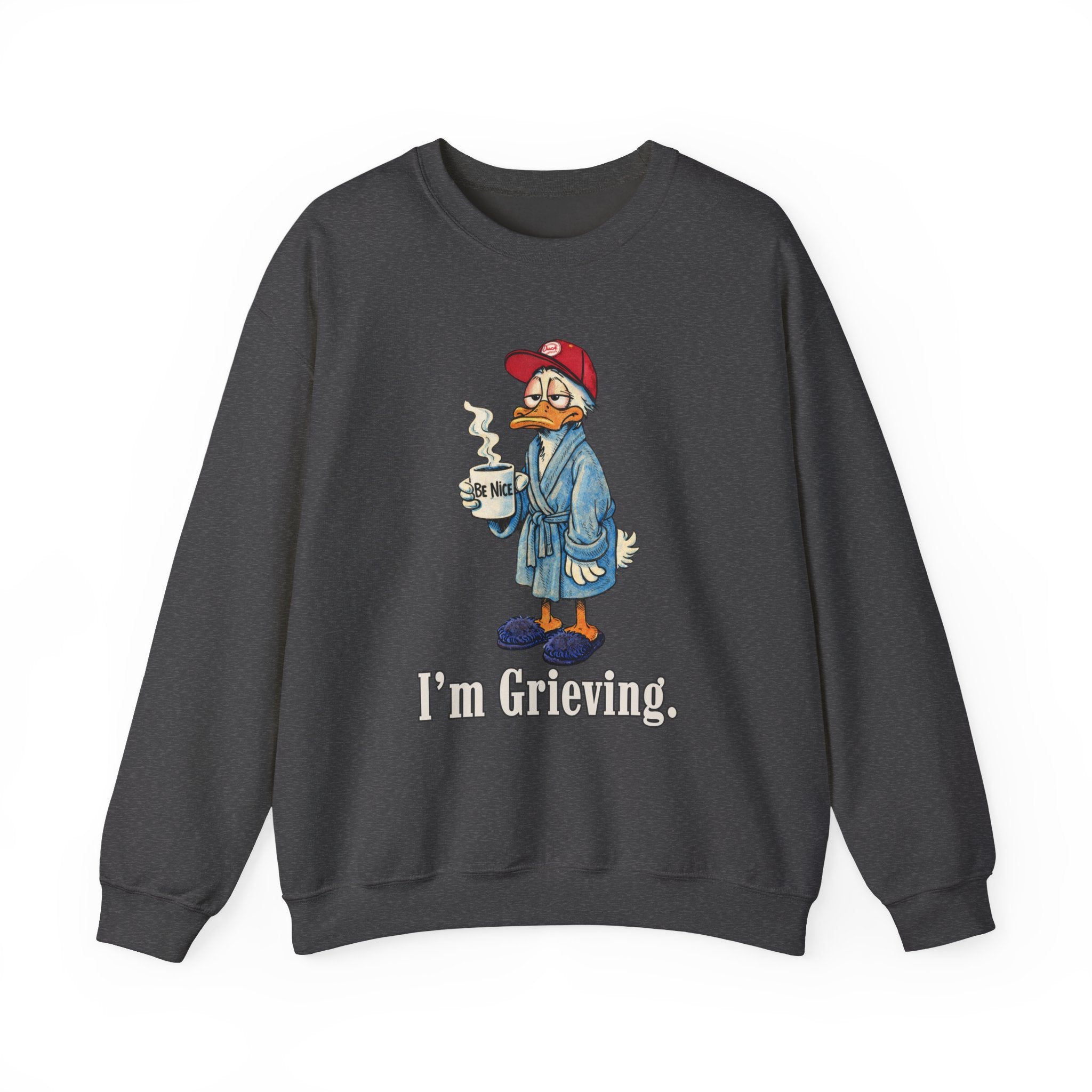 Be Nice. I'm Grieving. Unisex Heavy Blend™ Crewneck Sweatshirt