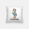 Be Nice. I'm Grieving. Artisan Pillow Case 16 Inch