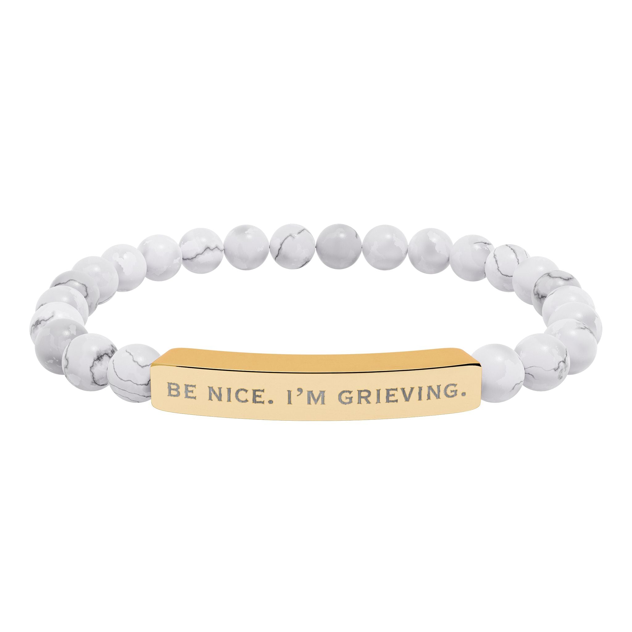 "Be Nice. I'm Grieving." Natural Stone Engraved Stretch Bar Bracelet