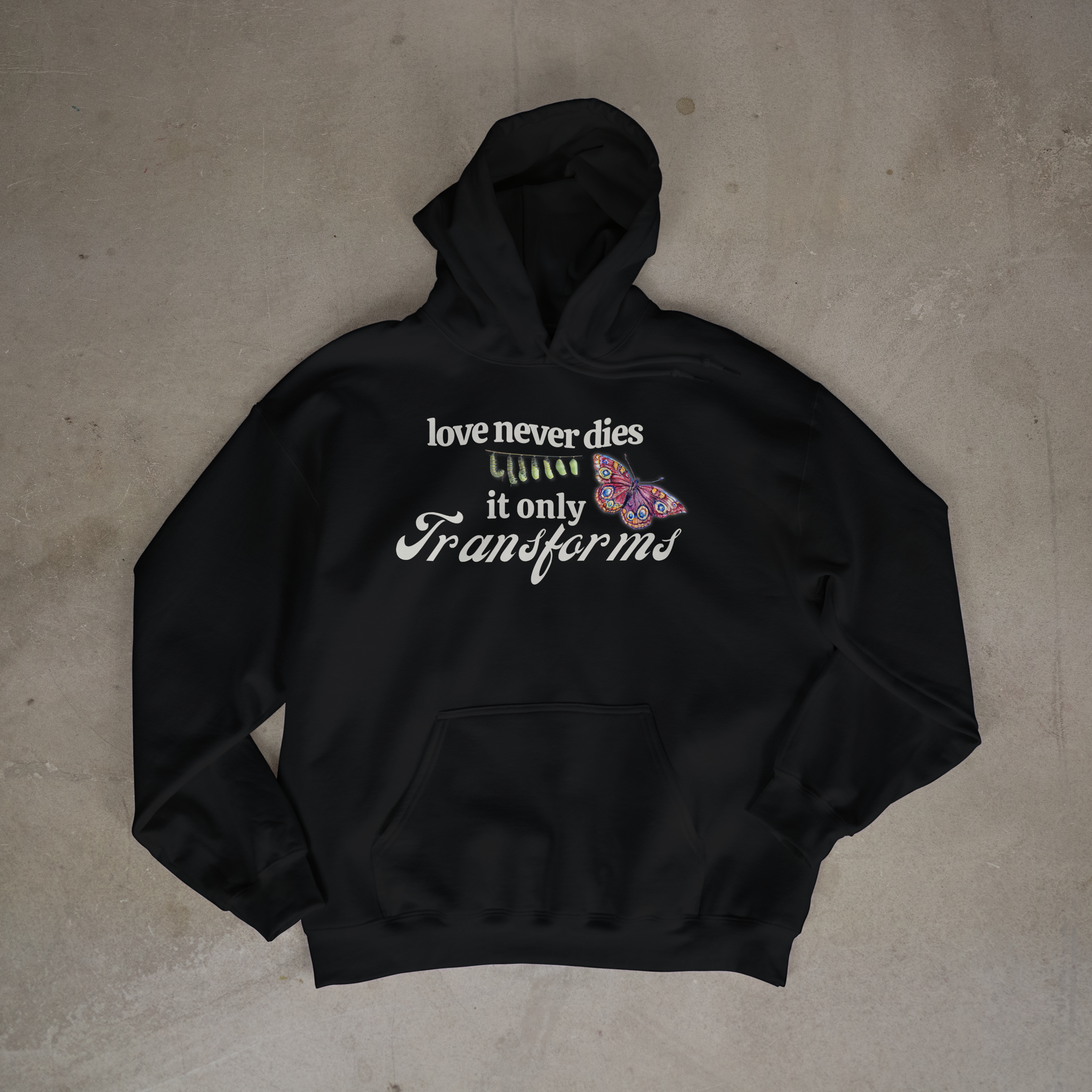 Love Never Dies Hoodie – Butterfly Transformation Grief Hoodie – Memorial Gift – Healing After Loss – Spiritual Butterfly Sign