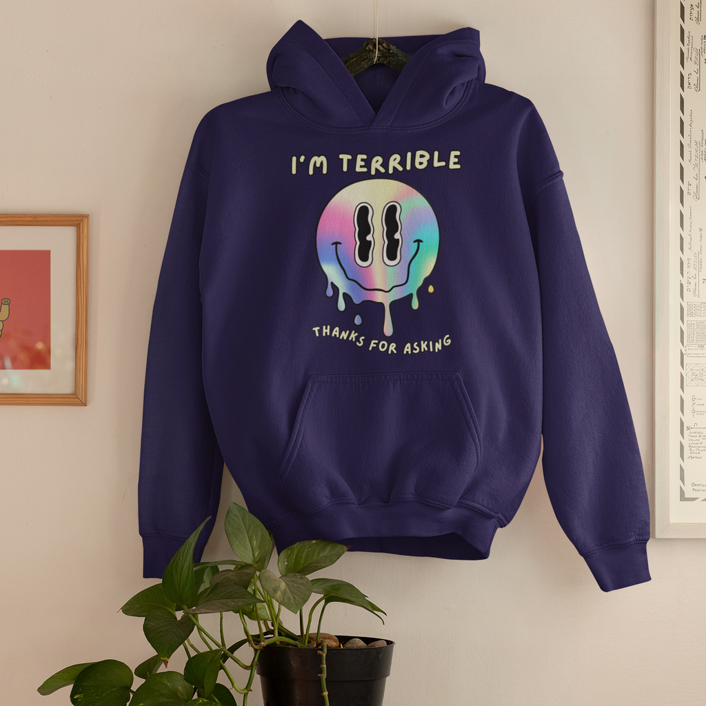 "I’m Terrible. Thanks for Asking." Oversized Hoodie